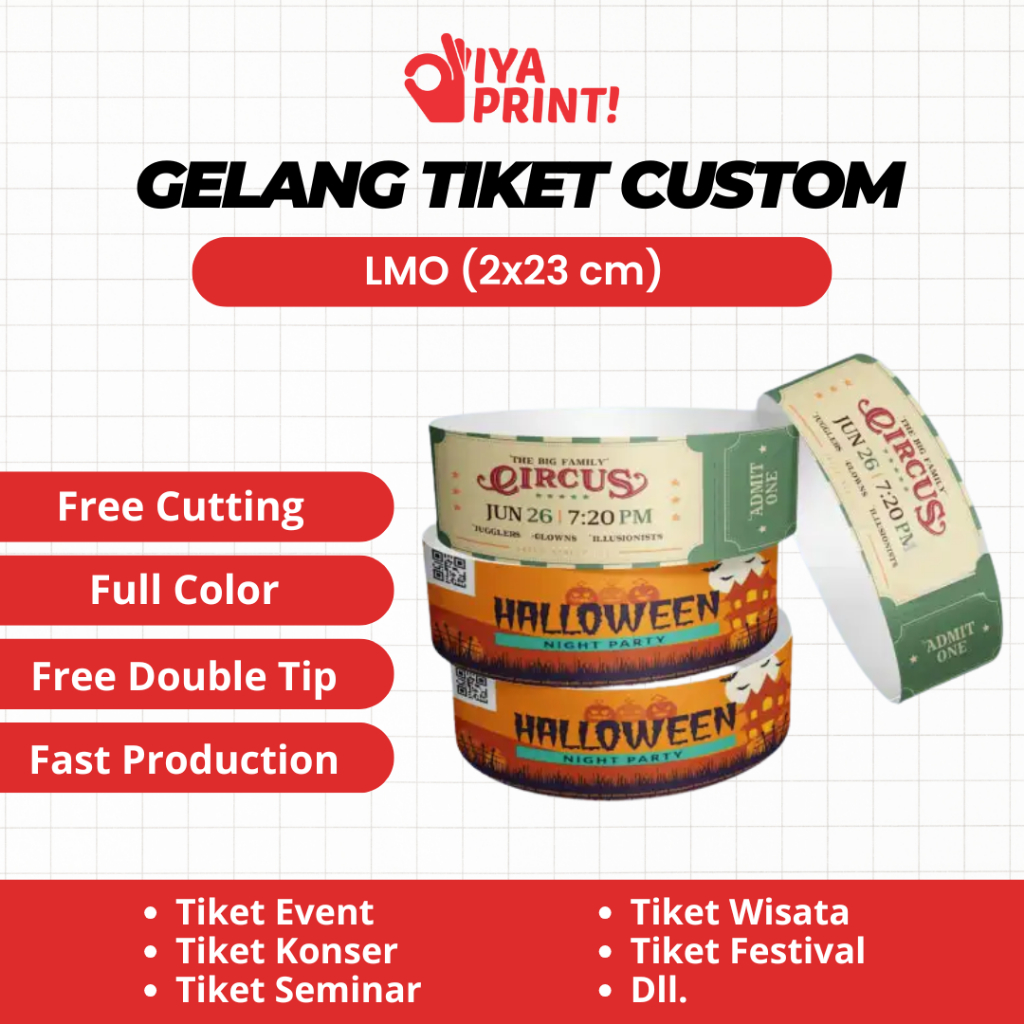 LMO สร้อยข้อมือกระดาษสังเคราะห์ TICKET (พรีเมี่ยม) / WRISTBAND / CONCERT TICKET / WAHANA TICKET