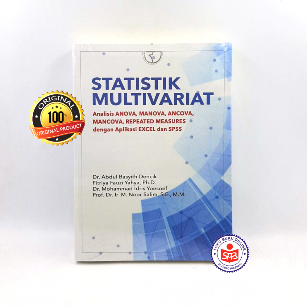 สถิติหลายวารีต Anova Manova Ancovia Analysis - Abdul Basyith Dekk