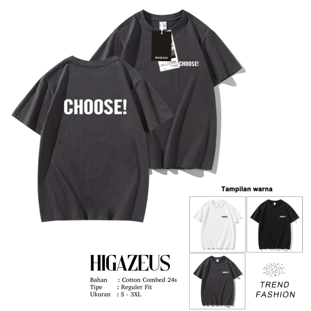 HIGAZEUS เสื้อยืด Unisex Distro แขนสั้น Cotton Combed 24s Choice T71
