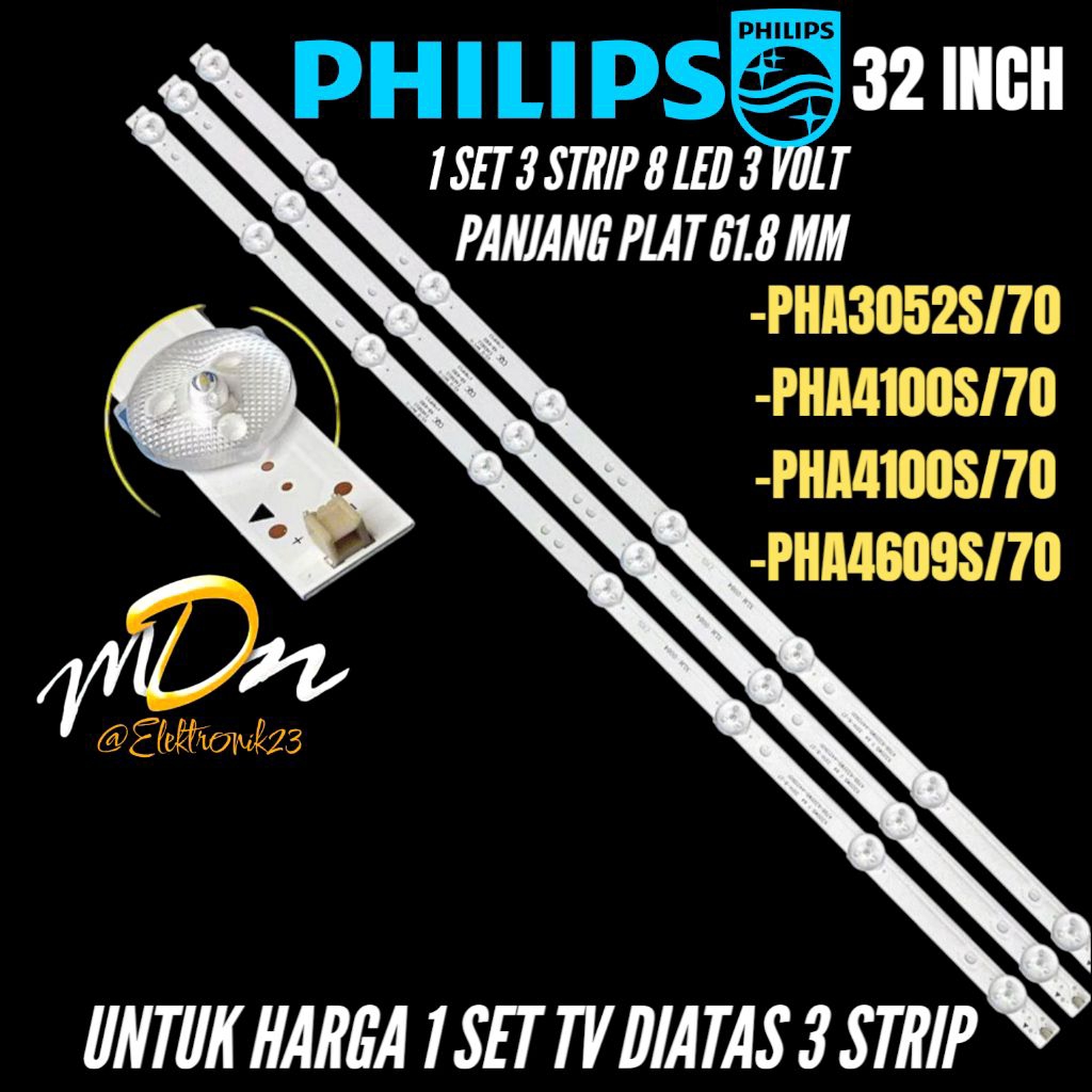 PHILIPS 32 INCH LED TV BACKLIGHT 32PHA3062S/70- 32PHA4100S/70- 33PHA4110S/70 -32PHA4609S/70 PHILIPS 