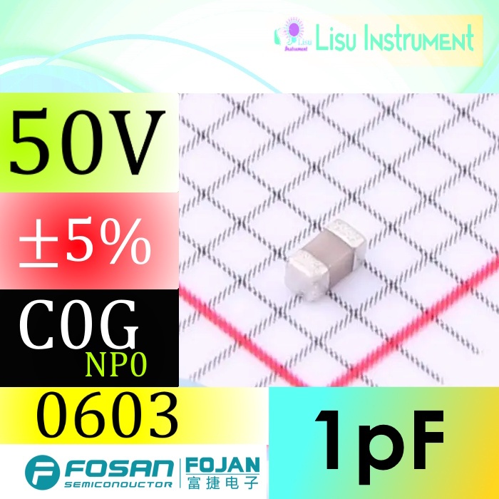 1pF 50V C0G ±5% 0603 SMD MLCC ตัวเก็บประจุ FOJAN FCC0603N1R0D500CT