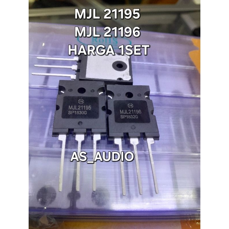 MJL 21195 MJL 21196 MJL21195 MJL21196 เกรด A ON SEMI 1SET