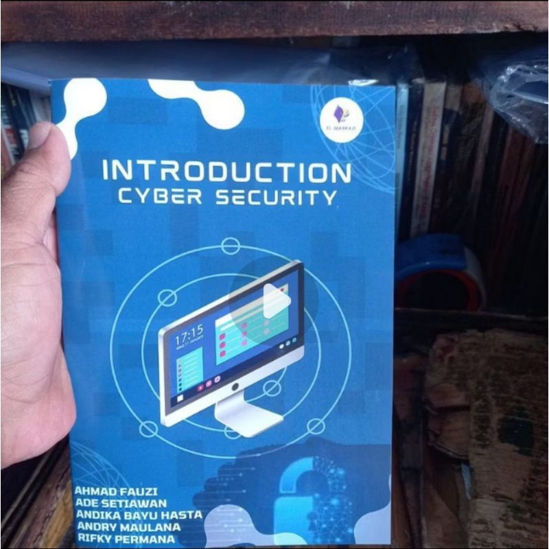 หนังสือ INTRODUCTION CYBER SECURITY โดย Ahmad Fauzi et al