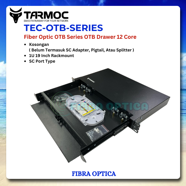 OTB 12 Core SC | ลิ้นชัก 1U ODF OTB 12 Core Empty