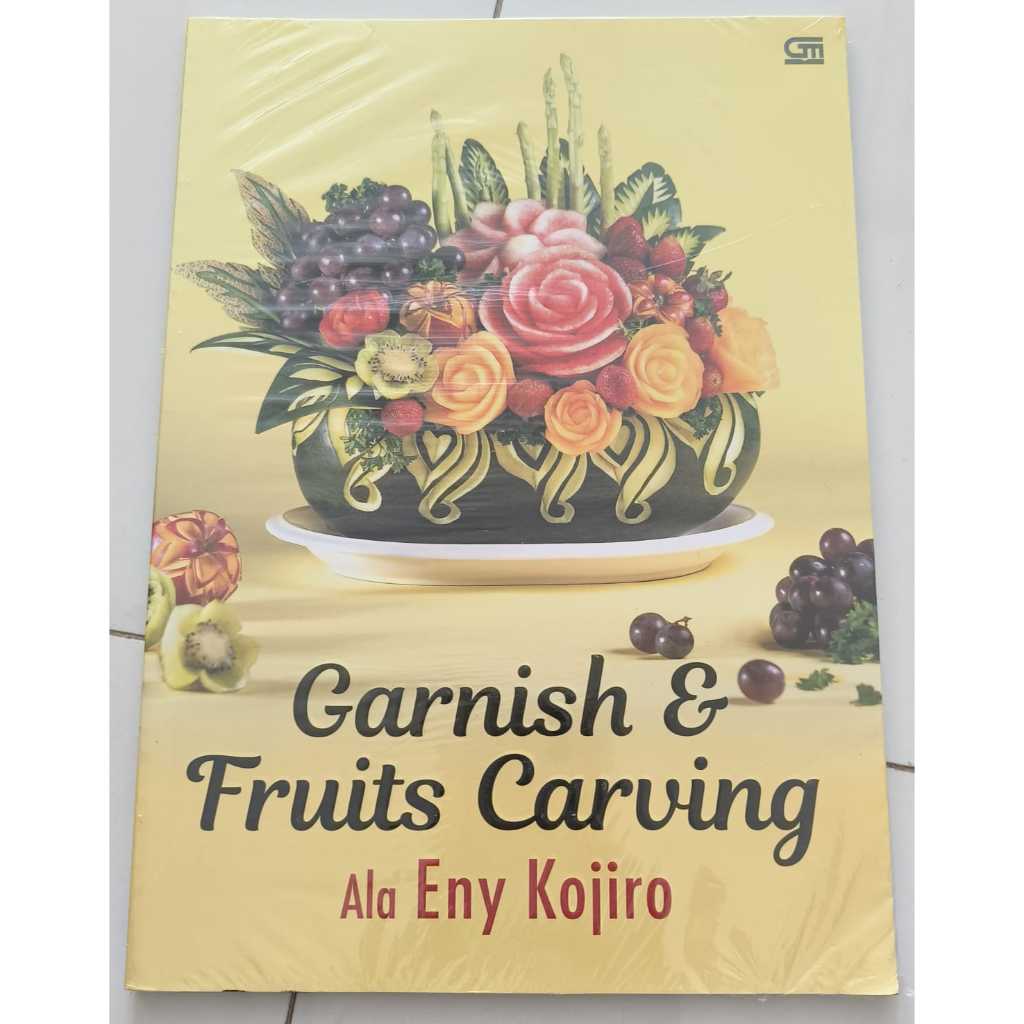 Garnish & Fruit Carving ala Eny Kojiro