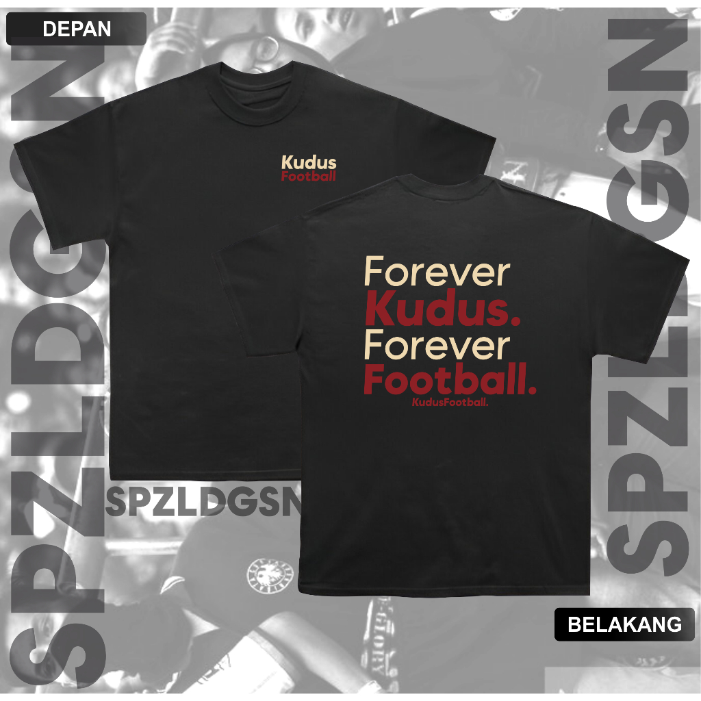 Holy Supporter เสื้อยืด Forever Kudus Forever Football Tshirt Kudus Football