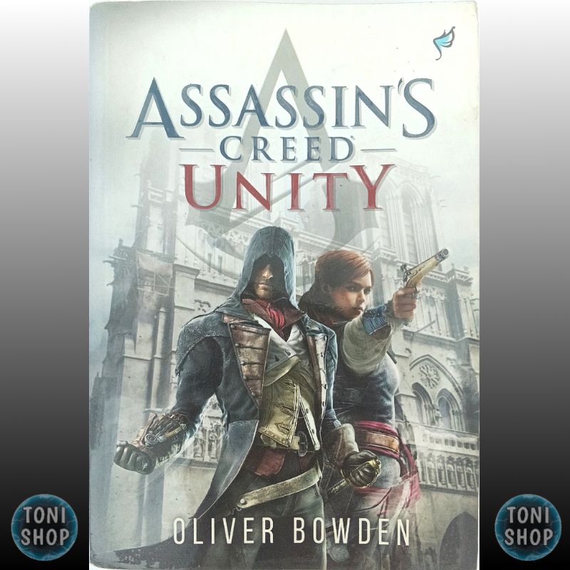ASSASSINS CREED UNITY NOVEL โดย Oliver Bowden