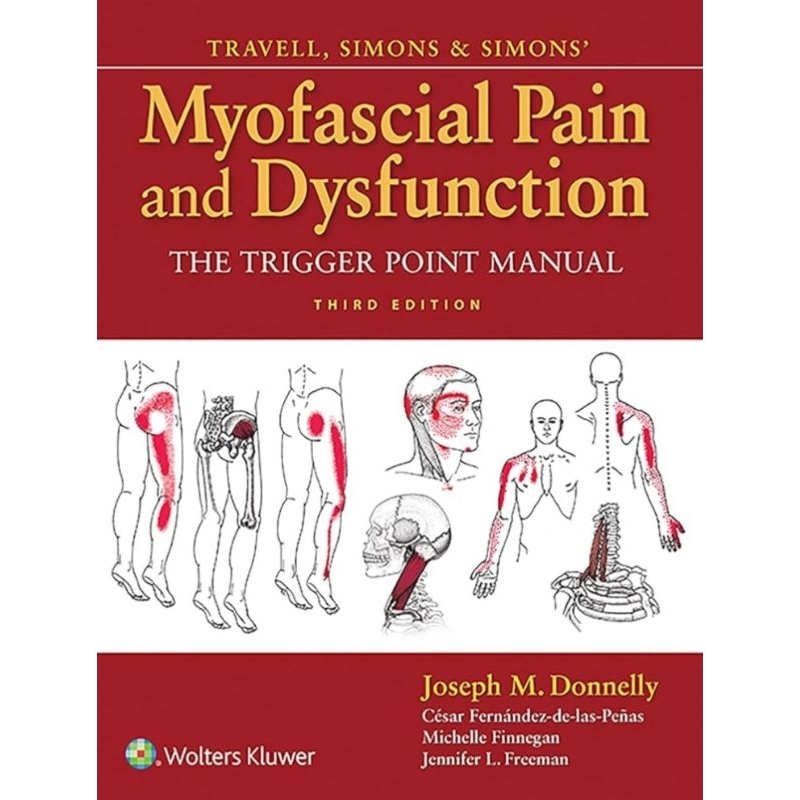 Travell, Simons & Simons Myofascial Pain and Dysfunction