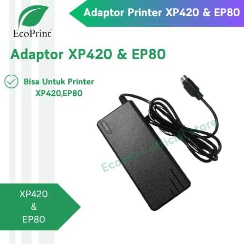 อะแดปเตอร์แปลงไฟ ECOPRINT Xprinter XP420 และ EP80