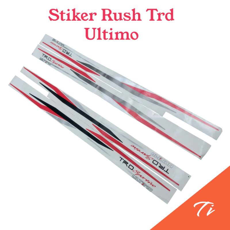 สติ๊กเกอร์ Trd Ultimo Rush / สติ๊กเกอร์ Trd Ultimo / Rush Trd Sportivo Ultimo