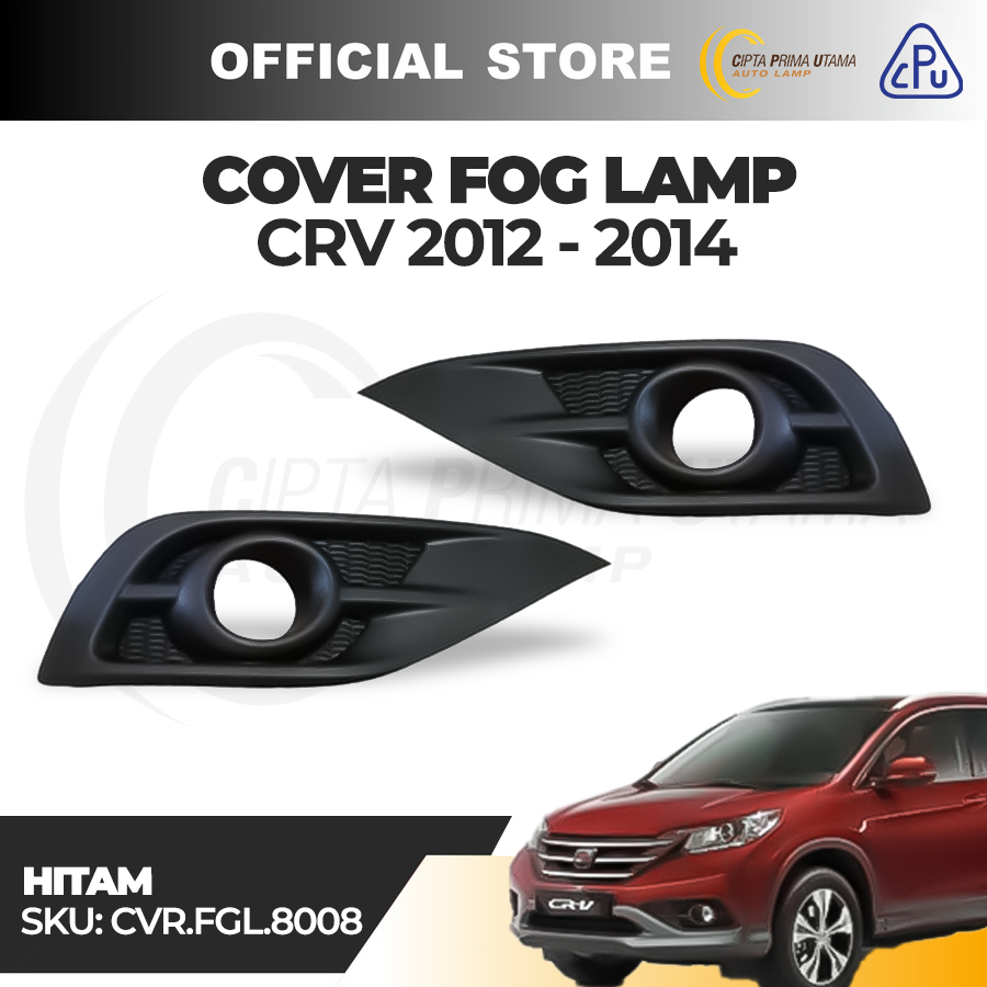 ฝาครอบ CPU ไฟตัดหมอก CRV Gen 4 2012 2013 2014