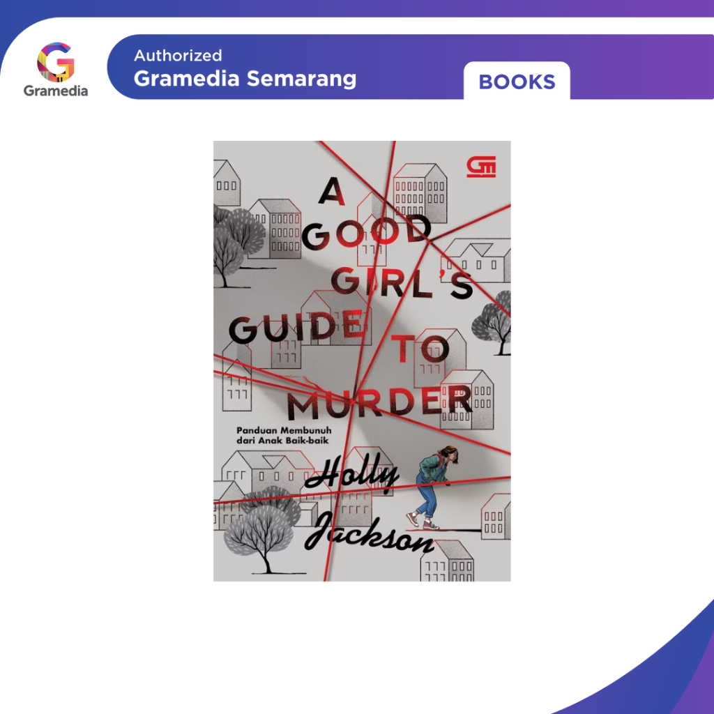 Gramedia - A GOOD GIRLS GUIDE TO