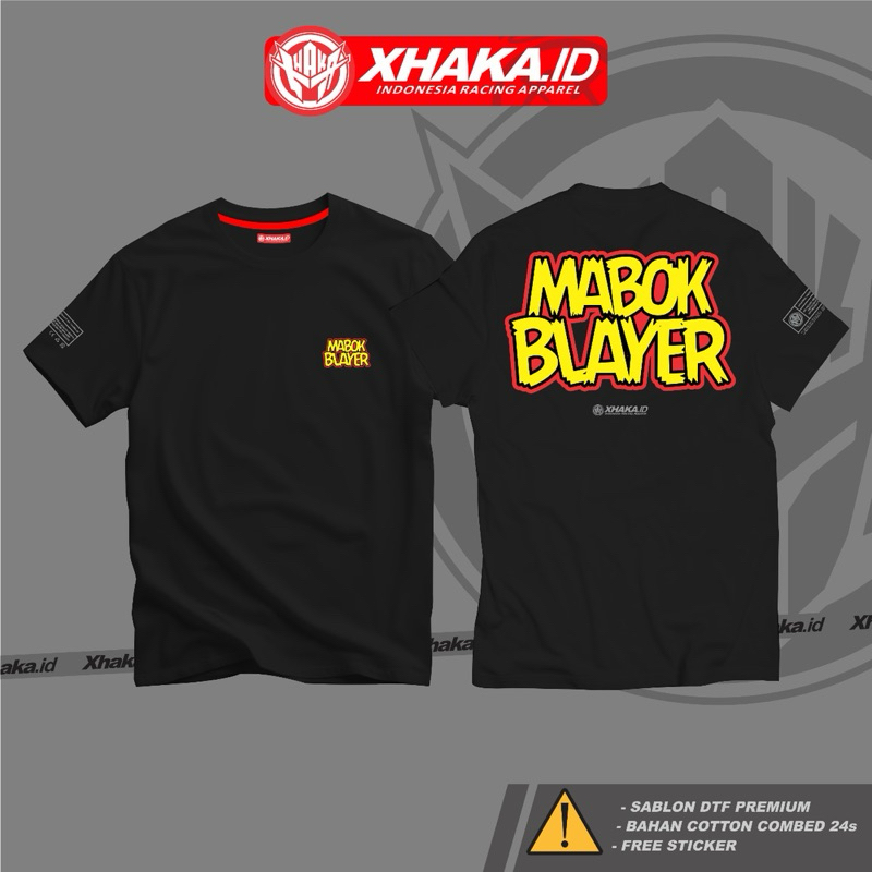 KATUN Mabok Blayer Racing T-Shirt By XHAKA ID 24S Combed Cotton FREE STICKER Unisex