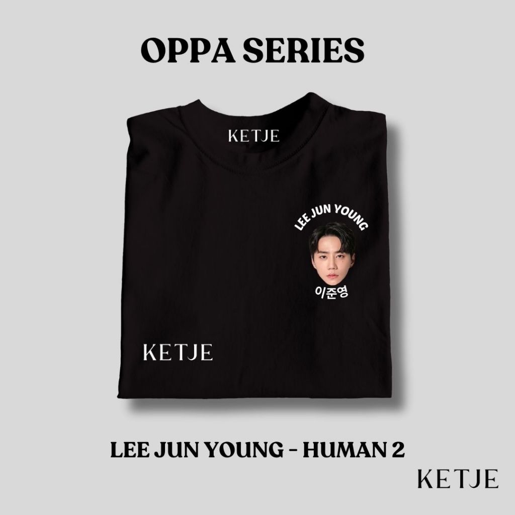 เสื้อยืด Lee Jun Young Junyoung - Oppa Series / Distro เสื้อยืดสําหรับผู้ชายและผู้หญิง Premium เสื้อ
