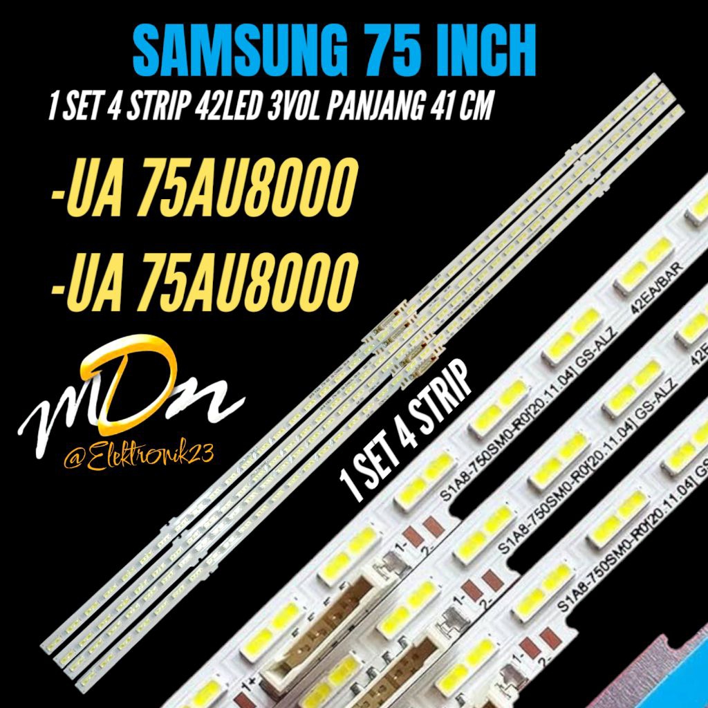 SAMSUNG 75 INCH LED TV BACKLIGHT UA-75AU7000- UA-75AU8000 SAMSUNG 75 INCH LED TV BACKLIGHT