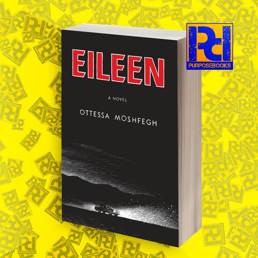 Eileen - Ottessa Moshfegh