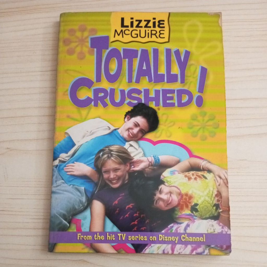 LIZZIE MCGUIRE TOTALLY CRUSHED NOVEL