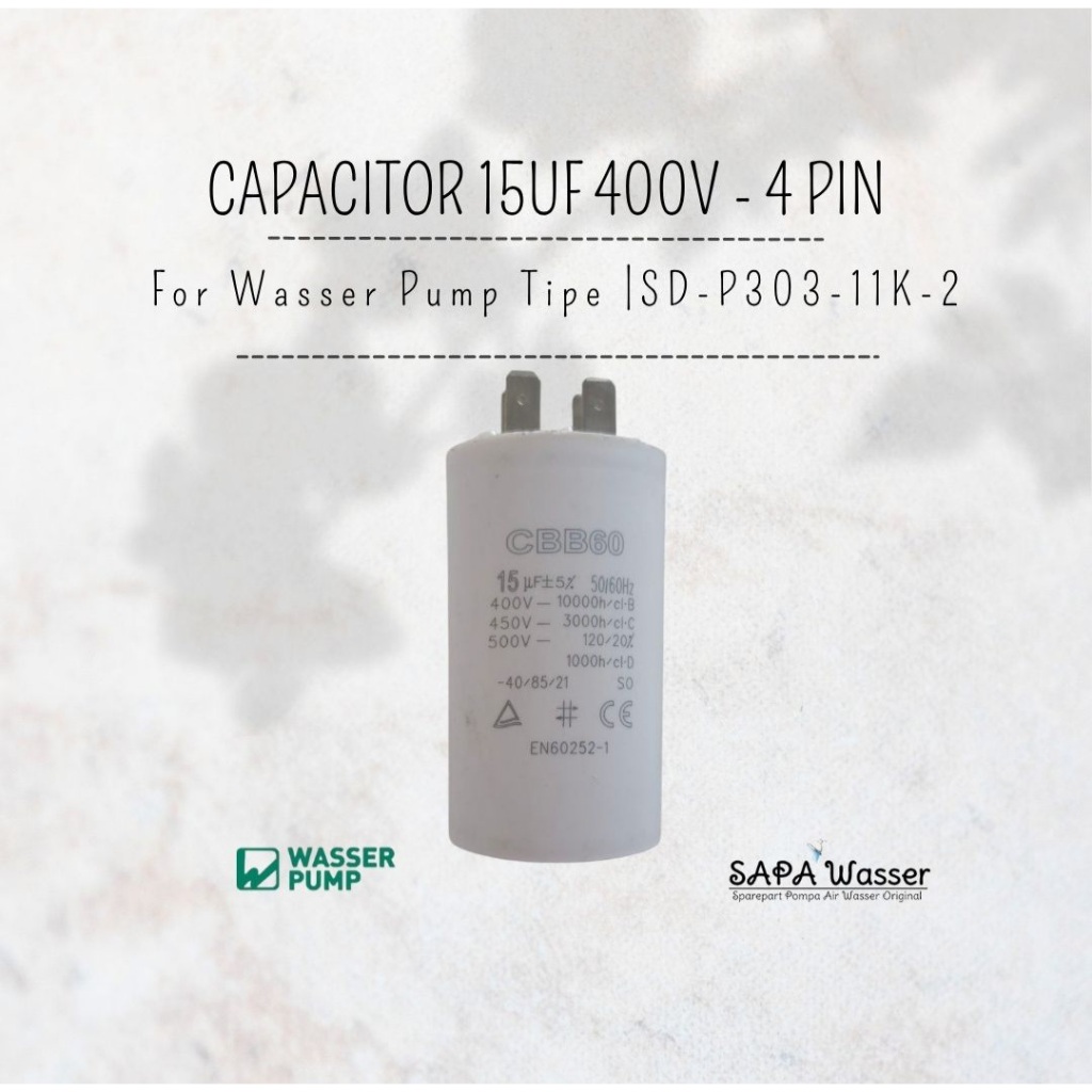 คาปาซิเตอร์ 15uF 400V (4 PIN) สําหรับ Submersible Wasser Pump SD-P303-11K-2