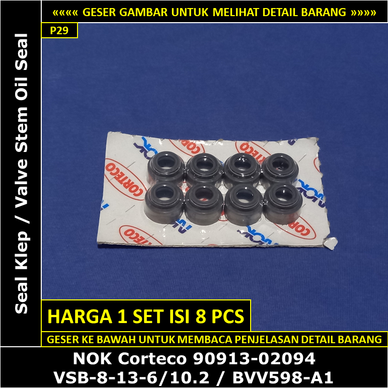 ซีลวาล์ว Toyota Kijang แคปซูลเบนซิน 7K 1800 cc 1997-2006 NOK Corteco BVV598-A1 VSB-8-13-6/10.2 ก้านว