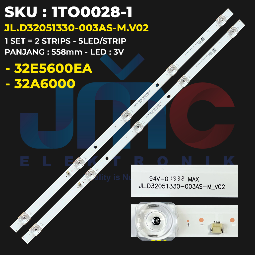 HISENSE TV Backlight 32 นิ้ว 32E5600EA 32E5600 32A6000 JLD.32051330003AS-M.V02