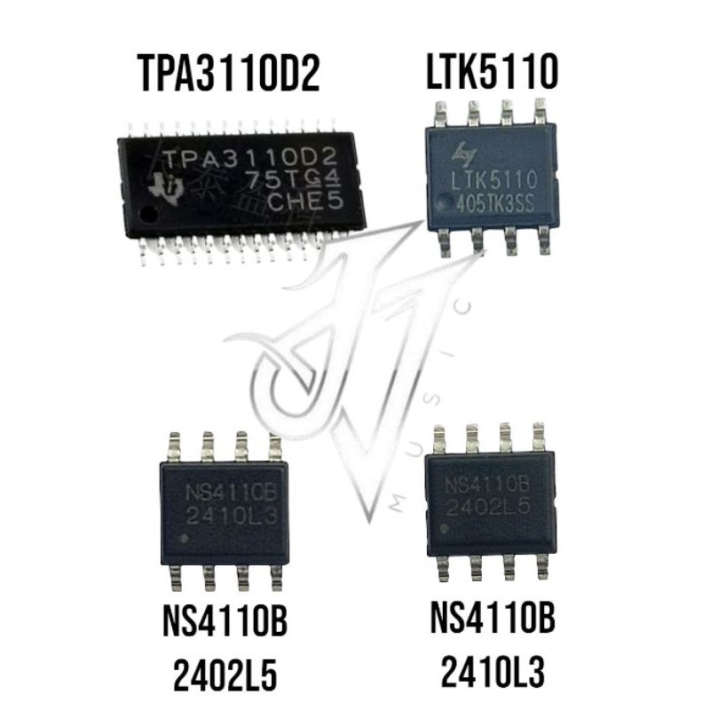 IC TPA3110D2 IC NS4110B IC NS4110B IC LTK5110