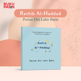 BUKU PATEN Buku Amalan Rathib Al-Haddad Perisai Diri Lahir Batin