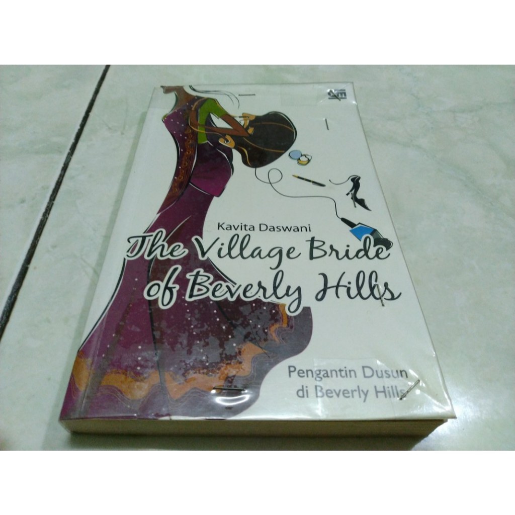The Village Bride Of Beverly Hills Novel - Kavita Daswani - Gramedia