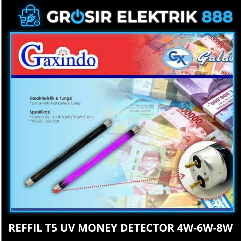 หลอด UV REPIL สําหรับ GAXINDO MONEY TEST/MONEY DETECTOR T5 4W-6W-8W