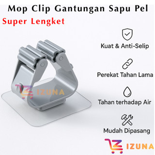 [IZUNA] Penjepit Gantungan Sapu Pel Di Dinding / Mop Holder / Moop Broom Holder