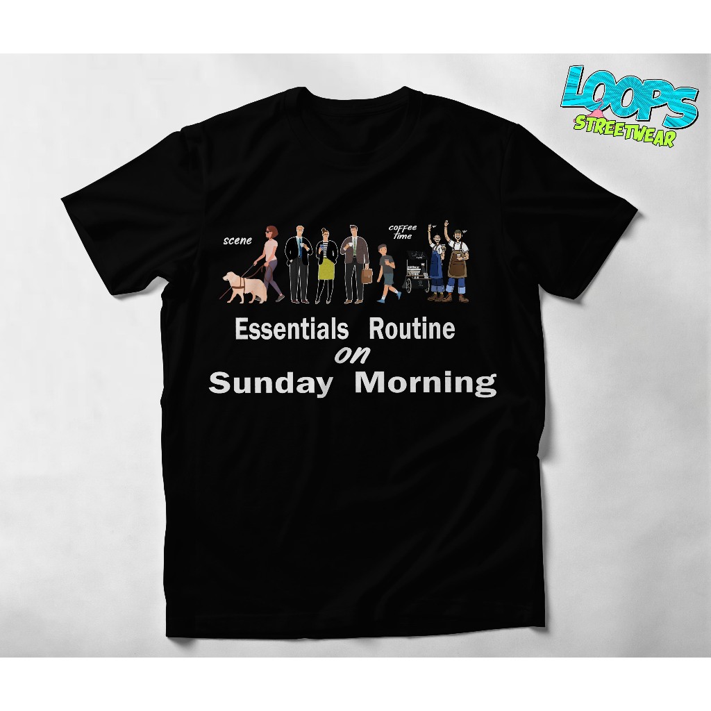Loopsmerch - Esentials Routine on Sunday Morning T-Shirt - เสื้อยืดเรียบง่าย - เสื้อยืด Viral - เสื้