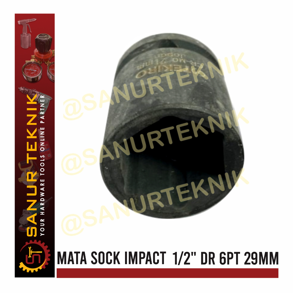 TEKIRO Impact Socket Mata Sock Impact Impak 1/2" DR 6pt 29mm 29 mm