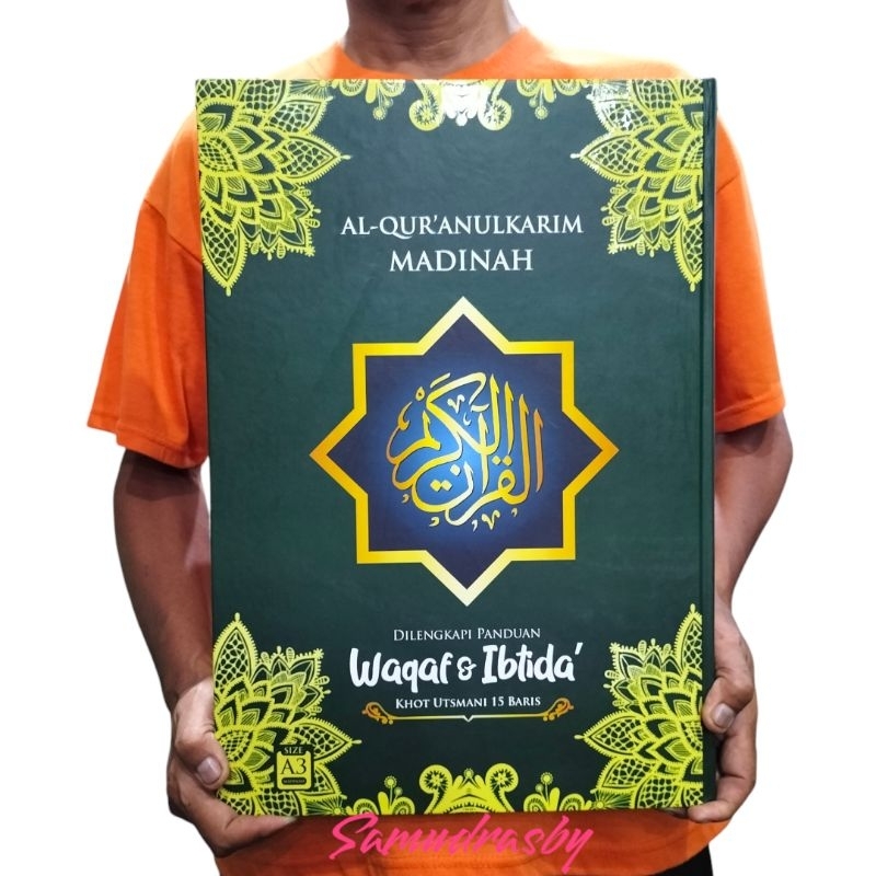 AL QURAN ELDERLY JUMBO MUSHAF 15 เส้น UTSMANI KHOT A3 MADINAH 42 X 29 CM - จัมโบ้