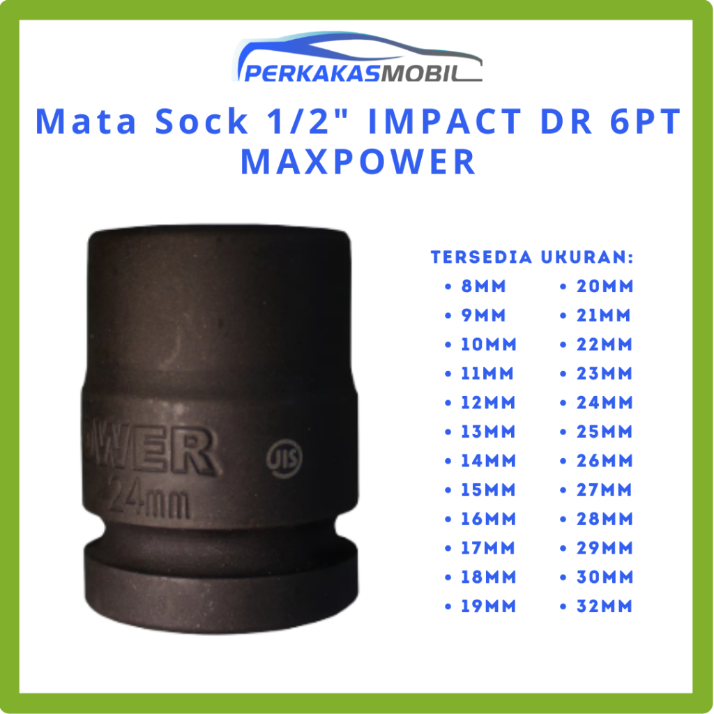 MATA MAXPOWER 1/2" Impact Socket Eye DR 6PT 8MM to 32MM ของแท้