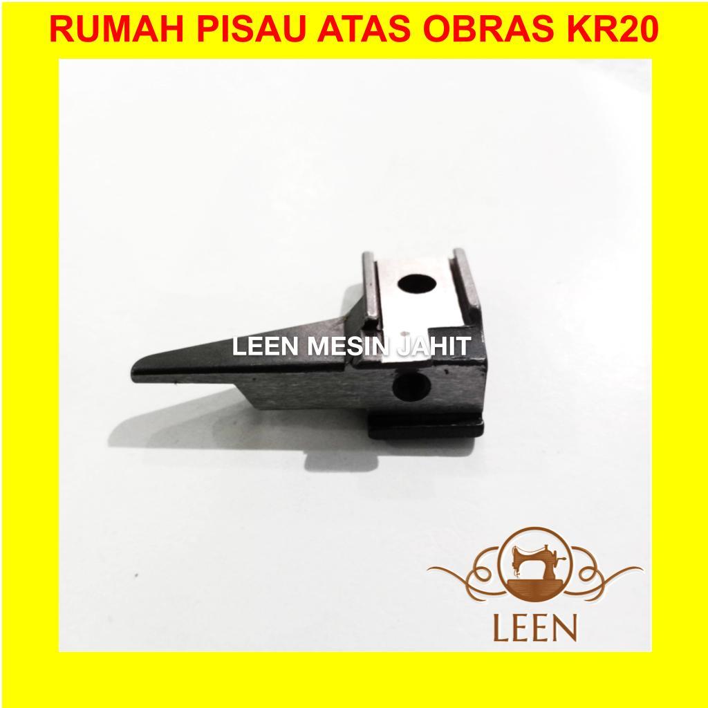 Mesin Kr20 มีดบน Pangkon / ที่ใส่มีดบน / ที่อยู่อาศัยมีดบน KR-20 KR 20 747 LEEN เครื่องเซอร์เกอร์อุต