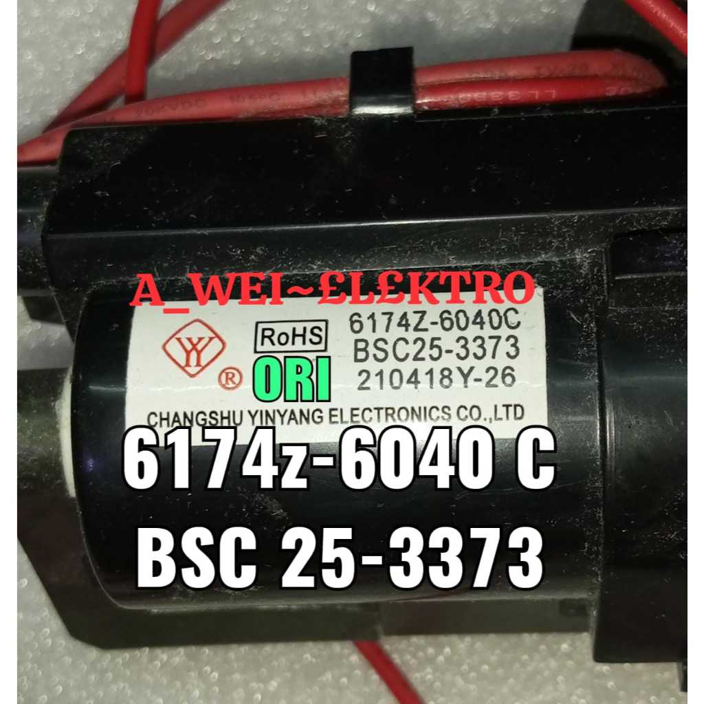 Flyback 6174Z-6040C หรือ BSC25-3373 เดิม