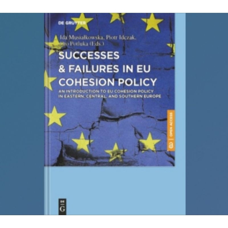 ความสําเร็จและล้มเหลวใน EU Cohesion Policy: เบื้องต้นให้กับ EU Cohesion Polycy ในตะวันออก กลาง และยุ