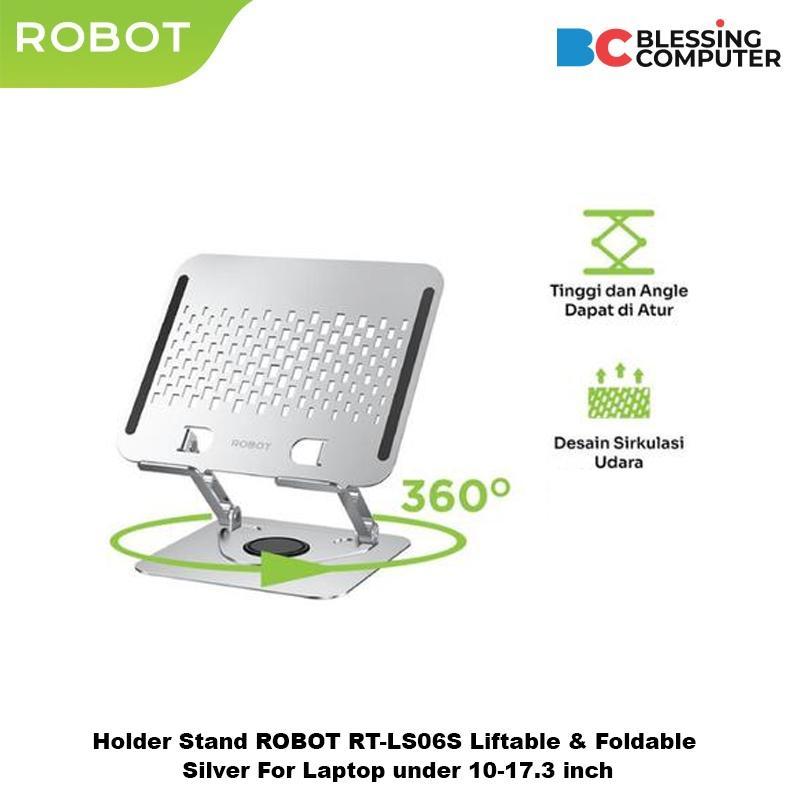 ROBOT RT-LS06S Liftable & Folding Silver Stand Holder For Laptop ไม่เกิน 10-17.3 นิ้ว