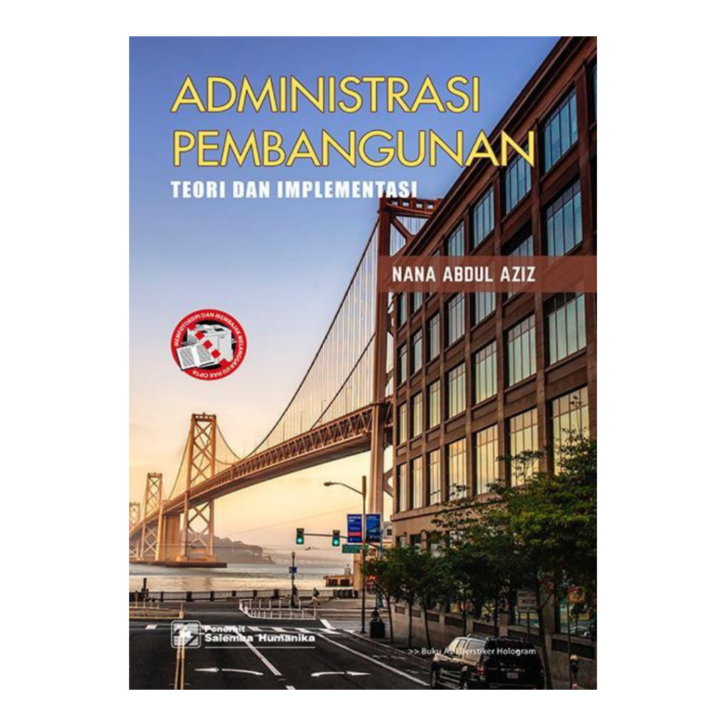 ทฤษฎีการพัฒนาและประการ - Nana Abdul Aiz Salemba ORI