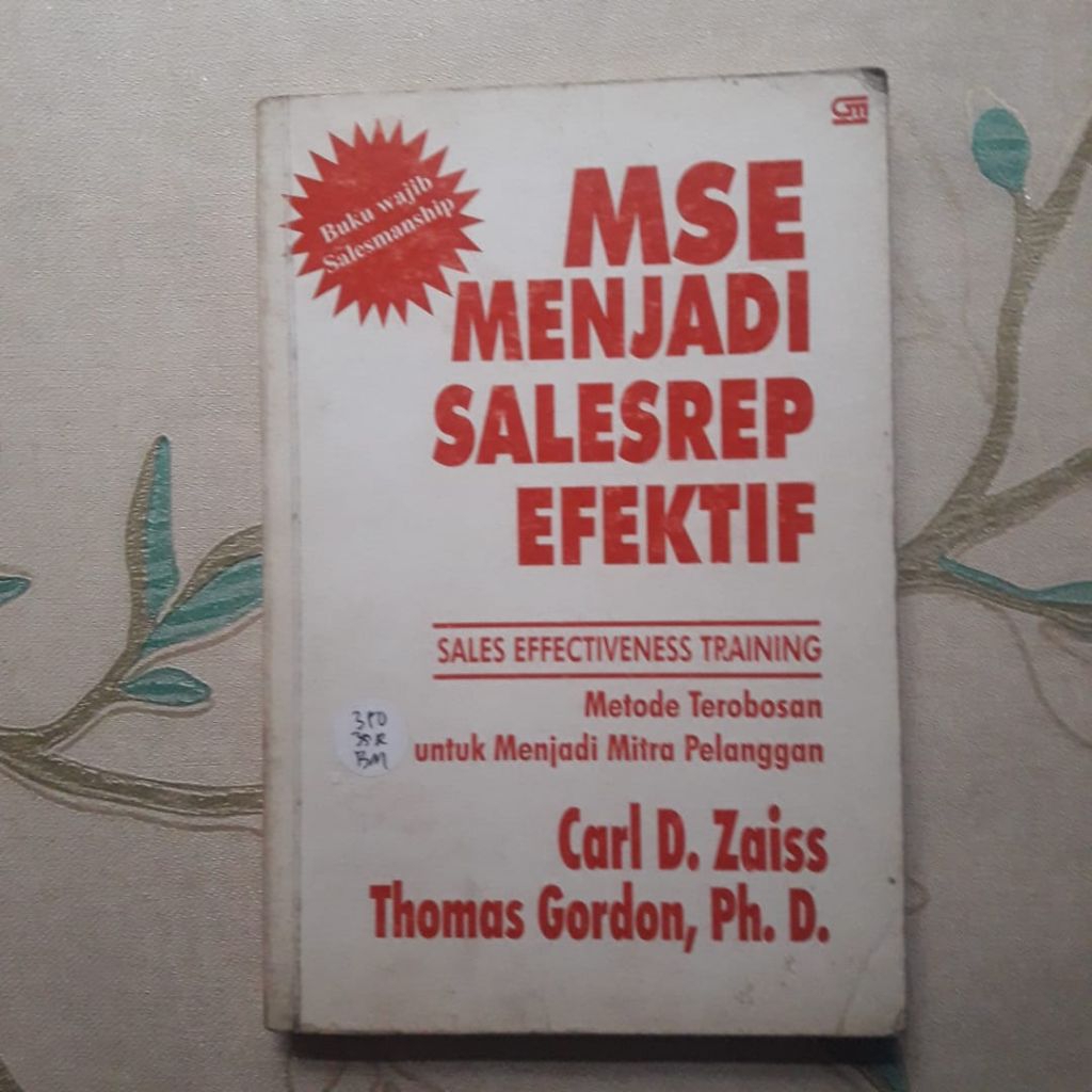 เป็นการขายที่มีประสิทธิภาพโดย Carl D Zaiss & Thomas Gordon, PhD