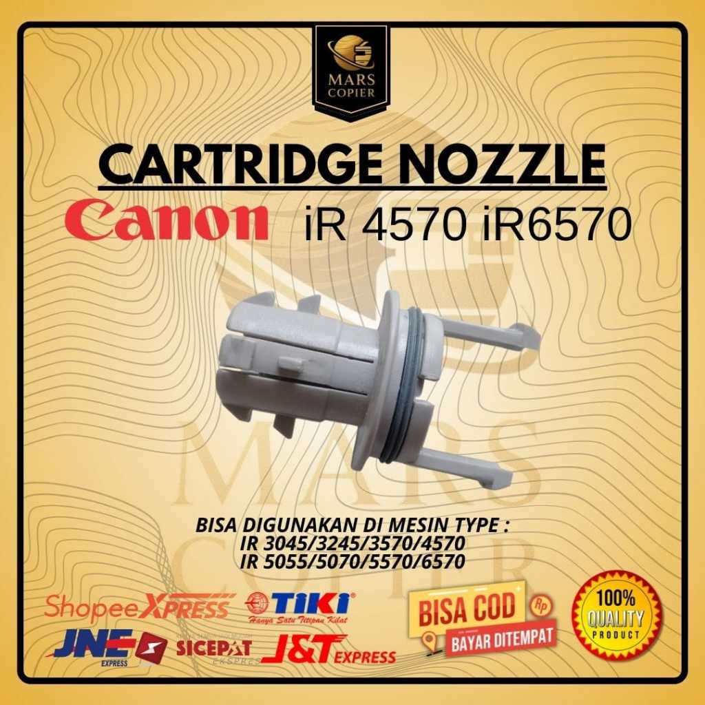 MESIN CANON IR 4570 IR 6570 เครื่องถ่ายเอกสาร NOZZLE