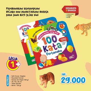 100 Kata Pertamaku "Kamus Pintar SANG BAYI" (Full Colour)