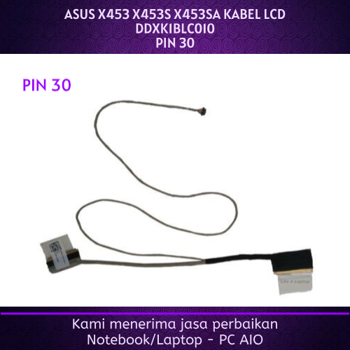 สาย LCD ASUS X453 X453S X453SA 30pin DDXK1BLC010