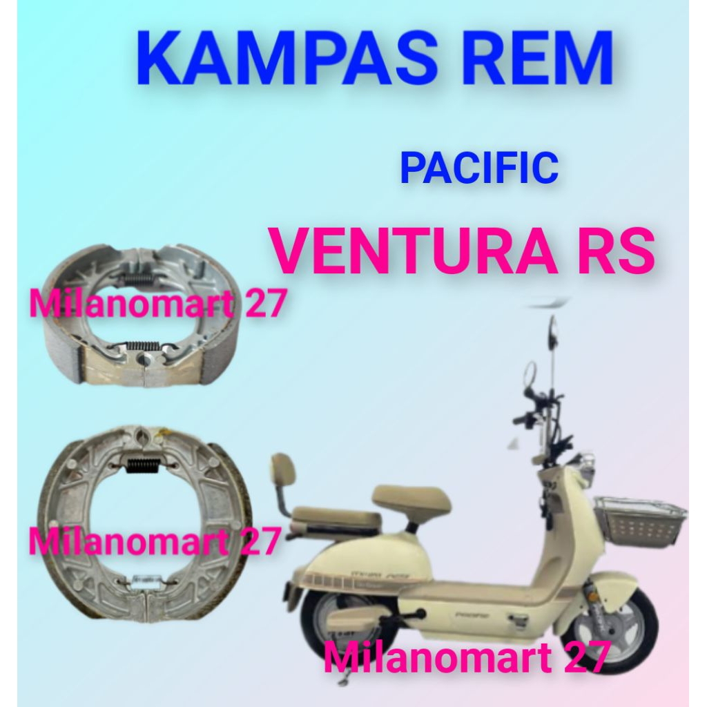 ผ้าเบรค Pacific Ventura RS ผ้าเบรคจักรยานไฟฟ้า Pacific Ventura RS