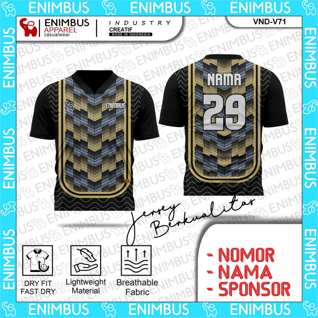 ENIMBUS Custom Sports Jersey - Dryfit Sublim Football Futsal Badminton Tennis Sporty Shirt VND-V71