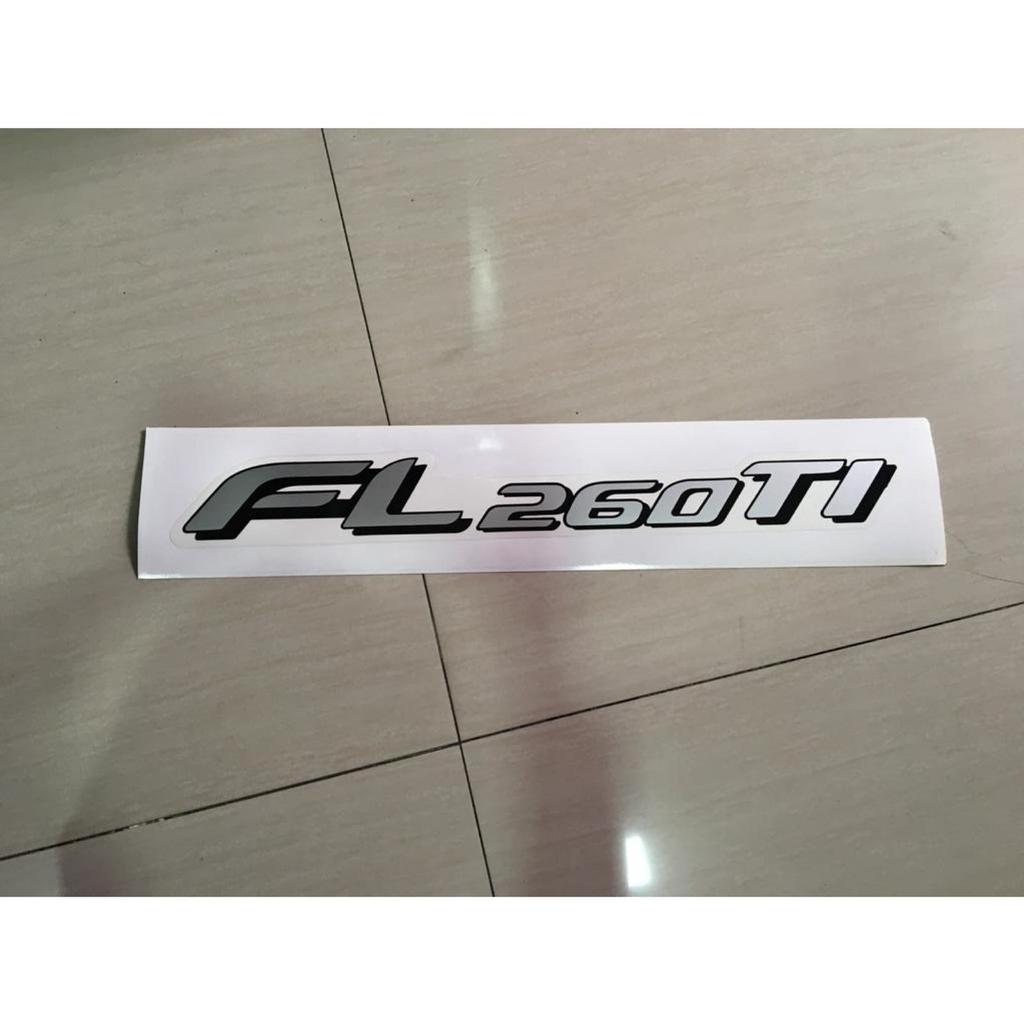 สติ๊กเกอร์ "FL 260 TI" HINO 500 FL260TI TRONTON LOHAN OLD 2004-2015