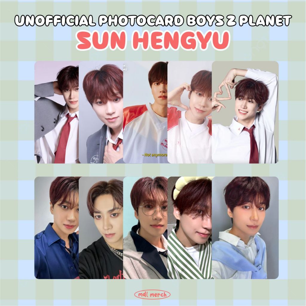 SUN HENGYU BOYS 2 PLANET / BOYS II PLANET / BOYS PLANET 2 / PHOTOCARD UNOFFICIAL