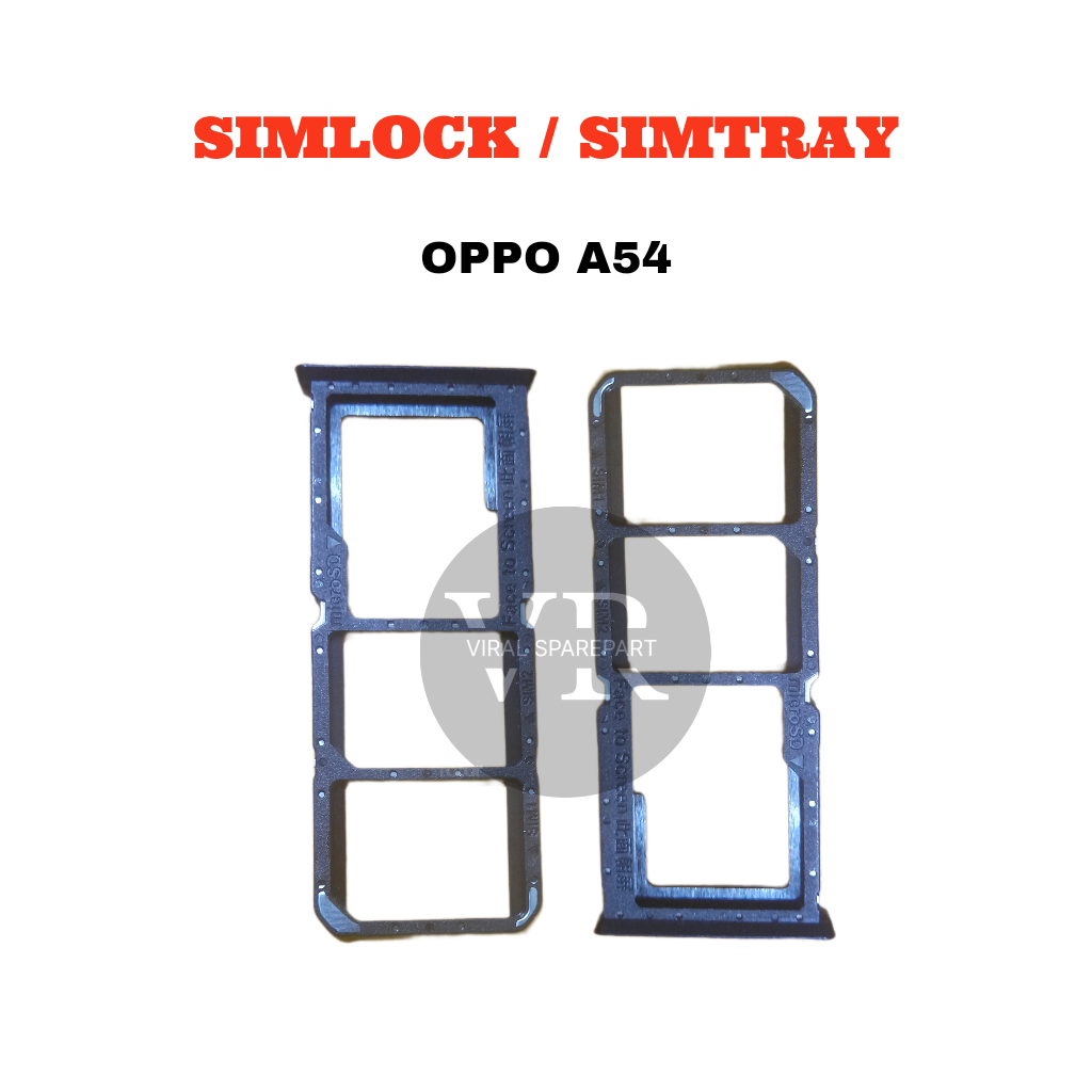 OPPO A54 CARD / SIMLOCK / SIMTRAY PLACE