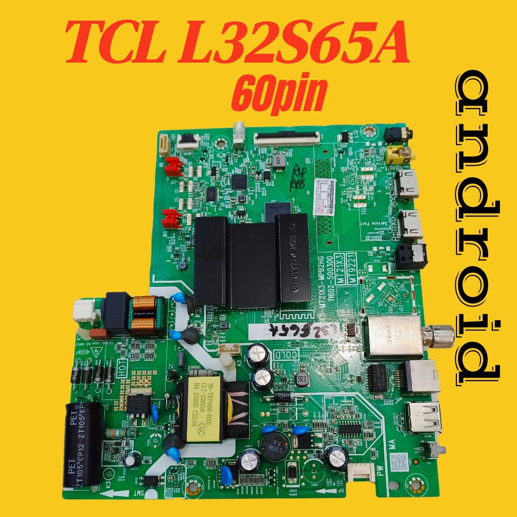 TCL L32S65A - MB TCL 32A65A - TCL L32S65A เมนบอร์ดทีวี - TCL L32S65A MOBO TV - TCL L32S65A TV MOTHER