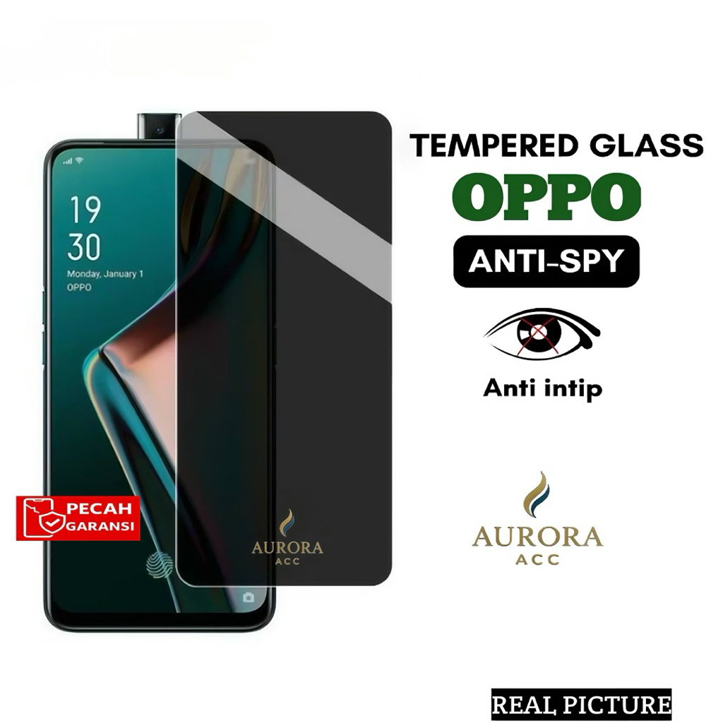 กระจกนิรภัย Anti Spy Oppo F1 F1f F1s F1fw F3 F5 F5 Youth F7 F7 Youth F9 F9 Pro F11 F11 Pro F15 F17 F