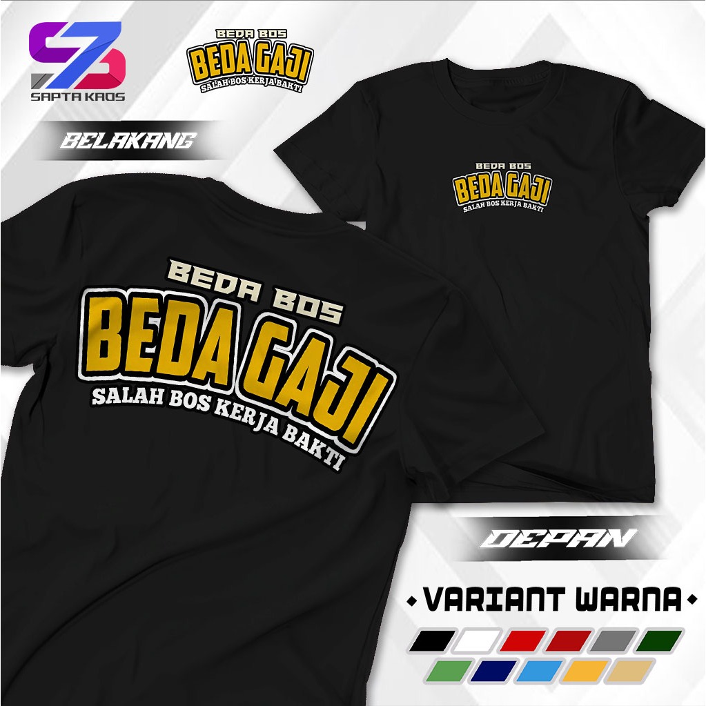 SPT550 Different Boss เสื้อยืด Different Salary Salary Boss Work Bakti ล่าสุด Distro เสื้อ Different